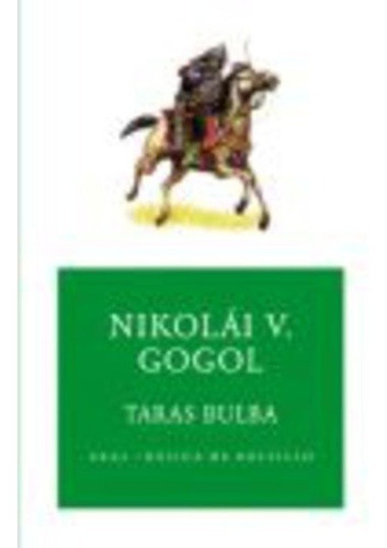 Taras Bulba - Nikolái Vasilievich Gógol