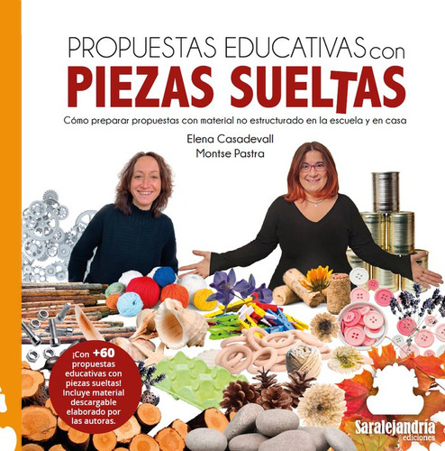 Propuestas Educativas Con Piezas Sueltas - Casadevall/pastra