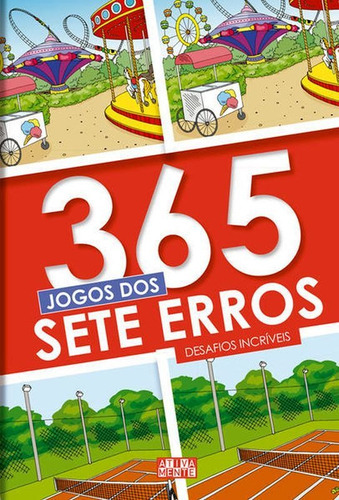 365 Jogos Dos Sete Erros, De Cultural, Ciranda. Editora Ativamente Editora, Capa Mole Em Português