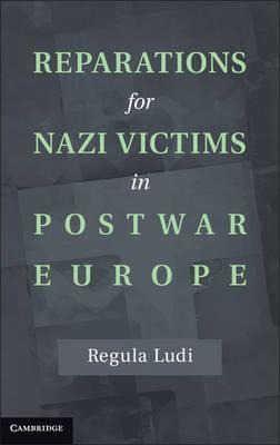 Libro Reparations For Nazi Victims In Postwar Europe - Re...