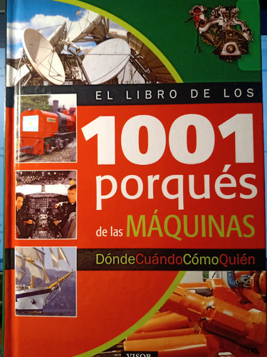 Máquinas - 1001 Porqués De Las Máquinas - Visor 