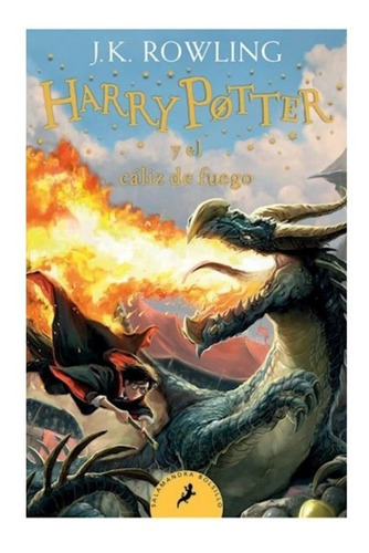 Harry Potter Y El Caliz De Fuego [harry Potter 4] 