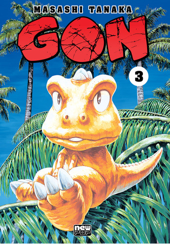 Gon: Volume 3, De Masashi Tanaka. Editora Newpop, Capa Mole Em Português