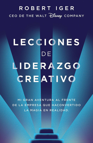 Libro Lecciones De Liderazgo Creativo: Mi Gran Aventura Lbm3