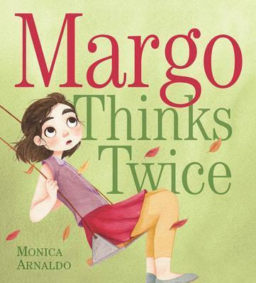 Libro Margo Thinks Twice - Monica Arnaldo