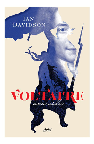 Voltaire. Una Vida 7166a