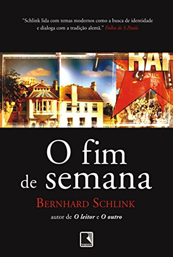 Libro O Fim De Semana De Bernhard Schlink  Record