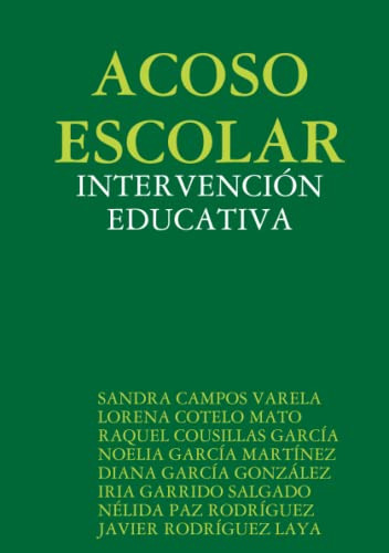 Acoso Escolar:intervencion Educativa