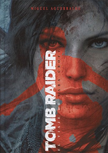 Libro Tomb Raider De Miguel Aguerralde Oceano
