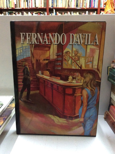 Fernando Davila - Obra - Pintura - Arte Colombiano