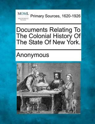 Libro Documents Relating To The Colonial History Of The S...