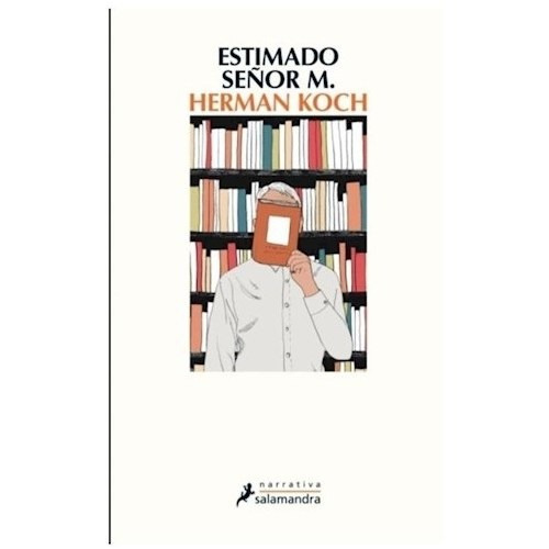 Libro Estimado Se¤or M . De Herman Koch