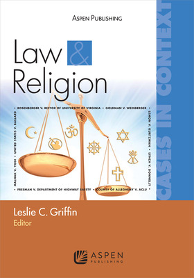 Libro Law And Religion: Cases In Context - Griffin, Lesli...