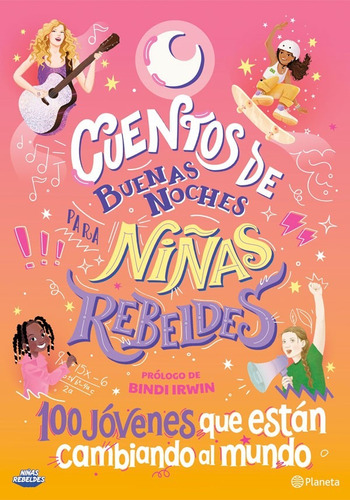 Cuentos De Buenas Noches Para Niñas Rebeldes 5. 100 Jóvenes