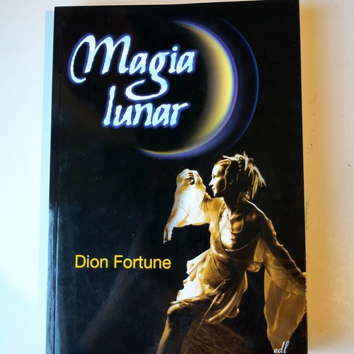 Magia Lunar Dion Fortune