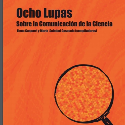 Ocho Lupas - Gasparri, Casasola, de GASPARRI, CASASOLA. Editorial Unr Universidad Nacional De Rosario Editora en español