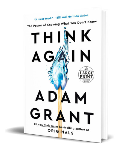 Libro Think Again The Power Of Knowing What You Don\'t Know, De Adam Grant. Editorial Random House Large Print, Tapa Blanda En Inglés, 2021