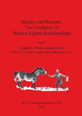 Libro Horses And Humans: The Evolution Of Human-equine Re...