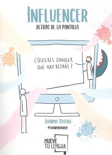 Libro Influencer, Detras De La Pantalla - Rivero, Juanma