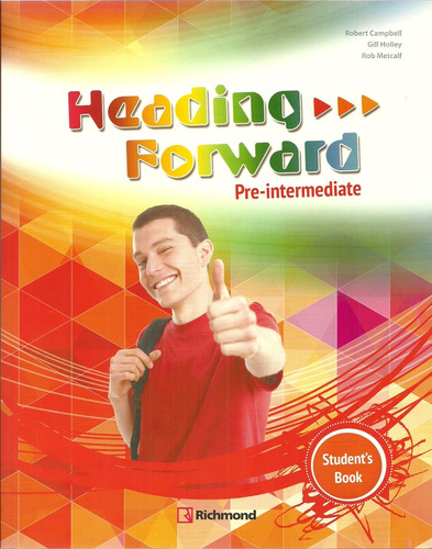 Heading Forward Pre Intermediate Students Book - Campbell, H