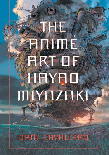 Libro: The Anime Art Of Hayao Miyazaki