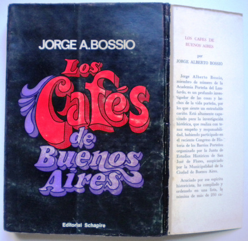 Bossio Jorge A. / Los Cafés De Buenos Aires / Ed. Schapire