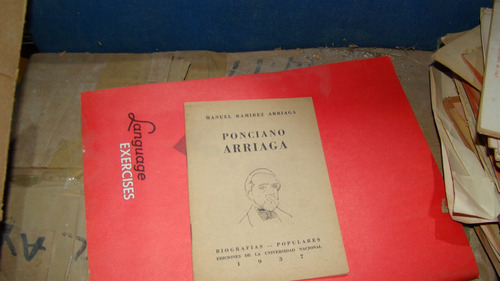 Ponciano Arriaga , Manuel Ramirez Arriaga   , Año 1937