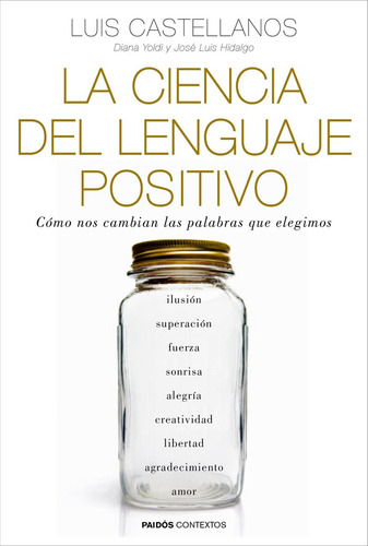 La Ciencia Del Lenguaje Positivo (libro Original)