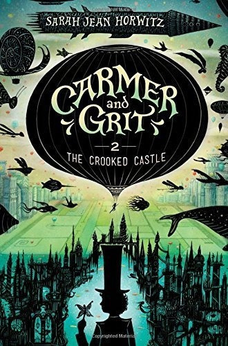 Carmer Y Grit, Libro Dos: El Castillo Torcido