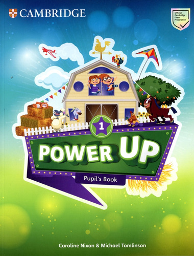 Power Up 1 -     Pupil`s Book - Caroline & Tom Nixon