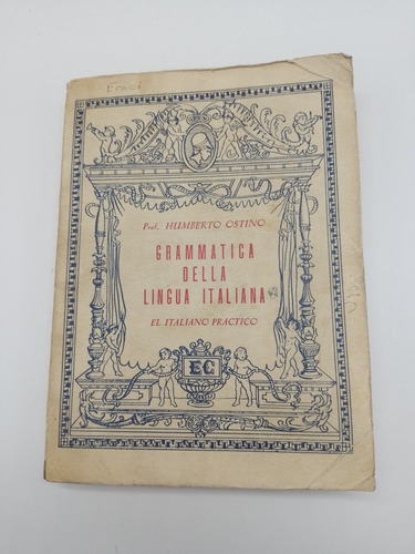 Libro Grammatica Della Lingua Italiana El Italiano P. Ostino