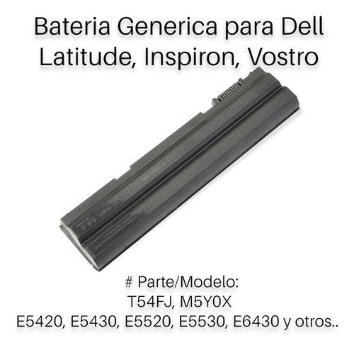 Bateria Generica Nueva Para Laptop Dell T54fj /m5y0x