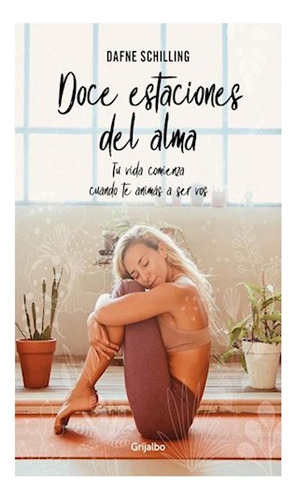 Doce Estaciones Del Alma - Schilling Dafne - #l