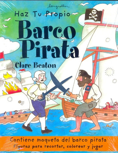 Haz Tu Propio Barco Pirata - Longseller