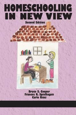 Libro Homeschooling In New View - Bruce S. Cooper