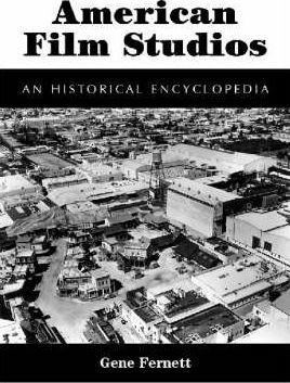 American Film Studios - Gene Fernett (paperback)