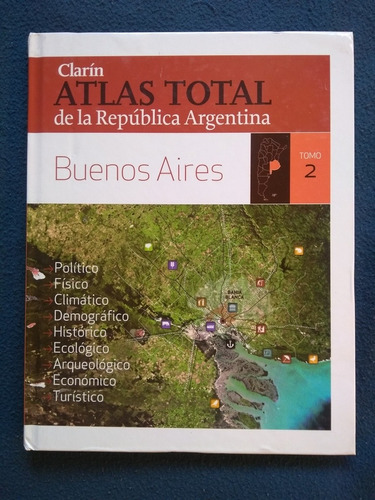 Libro Atlas Total De La República Argentina Tomo 2 - Clarín