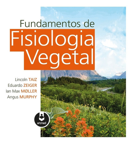 Fundamentos De Fisiologia Vegetal