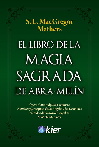 Libro De La Magia Sagrada De Abra-melin, El - Macgregor Math