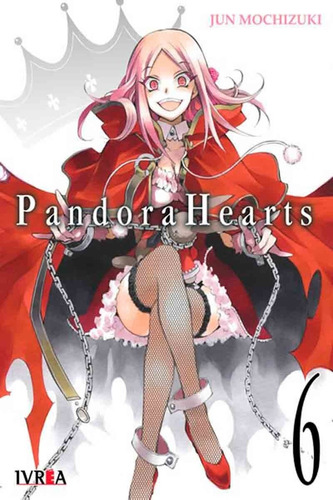 Pandora Hearts 6 - Jun Mochizuki - Ivrea