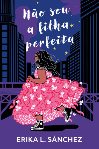 Não Sou A Filha Perfeita, De Erika L. Sánchez. Editorial Intrínseca, Tapa Mole, Edición 1 En Português, 2024