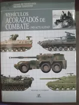 Comprar Libro Vehículos Acorazadas De Combate 1945-actualidad