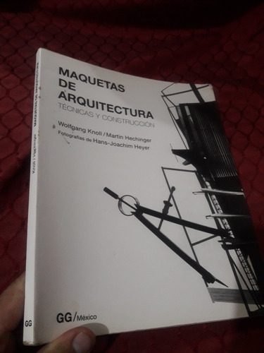 Libro Maquetas De Arquitectura Wolfgang Knoll