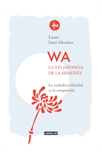 Libro Wa La Via Japonesa De La Armonia