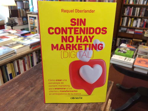 Sin Contenidos No Hay Marketing (digital) - Oberlander