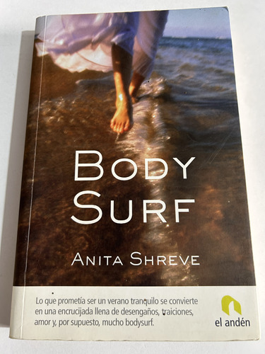 Libro Body Surf - Anita Shreve - Muy Buen Estado - Oferta