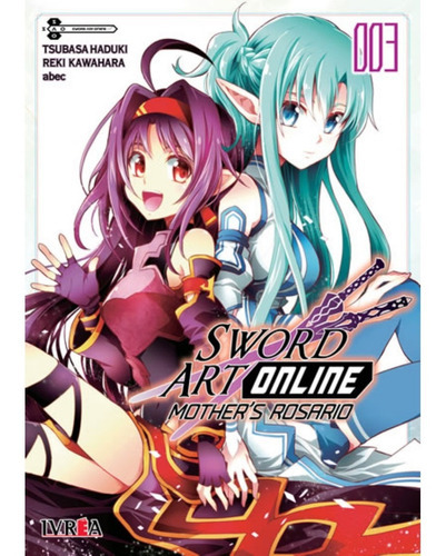 Manga Sword Art Online Mother's Rosario Elige Tu Tomo Ivrea