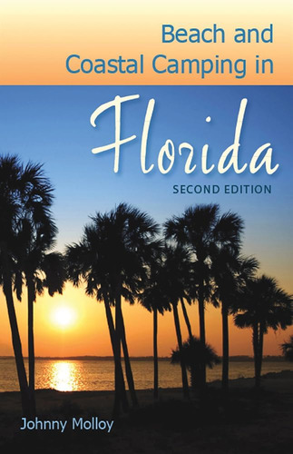 Libro:  Beach And Coastal Camping In Florida