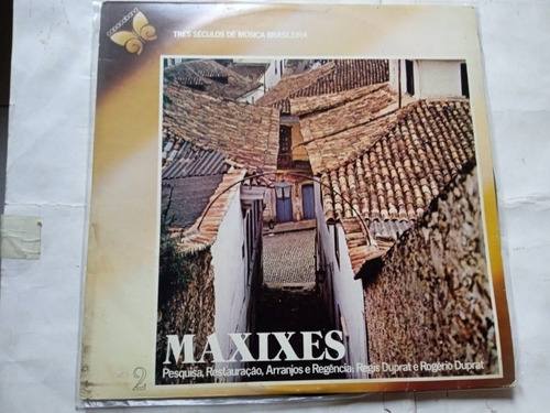 Lp Maxixes Regis Duprat Rogério Duprat C/encarte Ótimo Estad