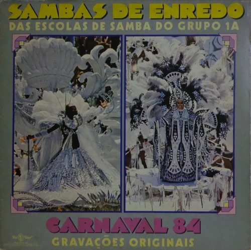 Cd Sambas De Enredo Das Escolas De Samba Do Grupo 1a 1984 